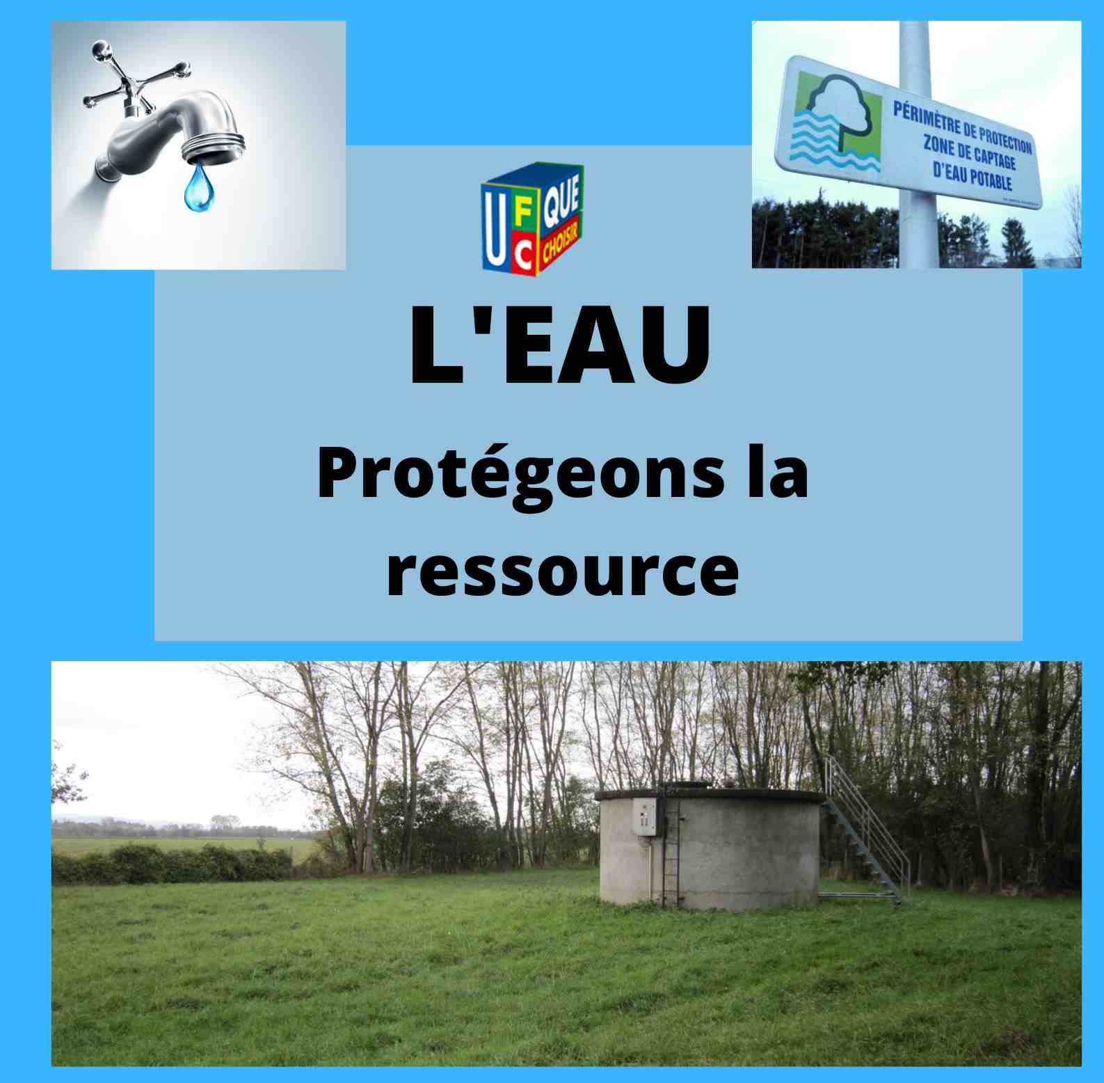 La qualité de l’eau en Bourgogne Franche Comté: Une préoccupation de l’UFC-Que Choisir
