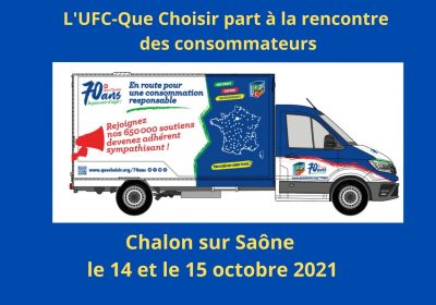 A la rencontre des consommateurs – Chalon sur Saône le 14 et le 15 octobre 2021