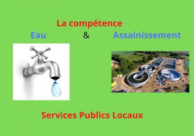 Eau potable et Assainissement. Des compétences attribuées aux « Agglo » depuis le 1er janvier 2020
