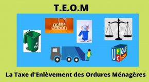 T.E.O.M – La Taxe d’Enlèvement des Ordures Ménagères – C’est aussi un impôt !