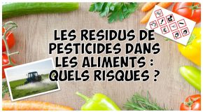 Les pesticides dans notre alimentation ….