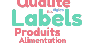 Les Labels de Qualité Alimentaire : Vrais ou faux labels ! Forces et faiblesses de ces labels ? Officiels ou volontaires ? Comment faire le tri de tout cela.